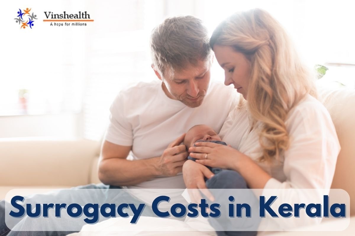 Surrogacy Cost in Kerala 2023-24 |  Surrogacy Centre in Kerala
