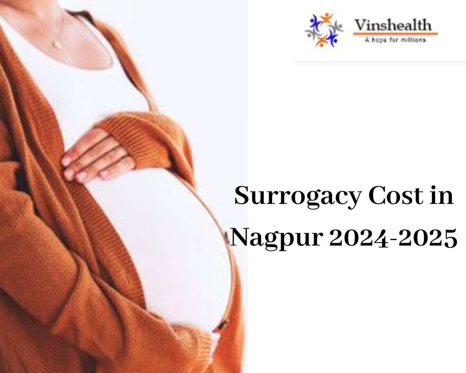 Surrogacy Cost in Nagpur 2024-2025