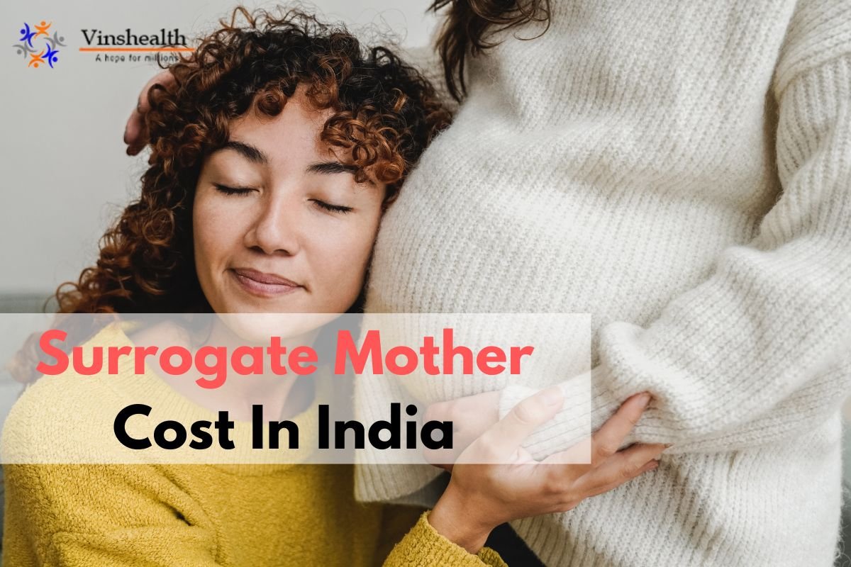 Surrogate Mother: Surrogate Mother Cost in India